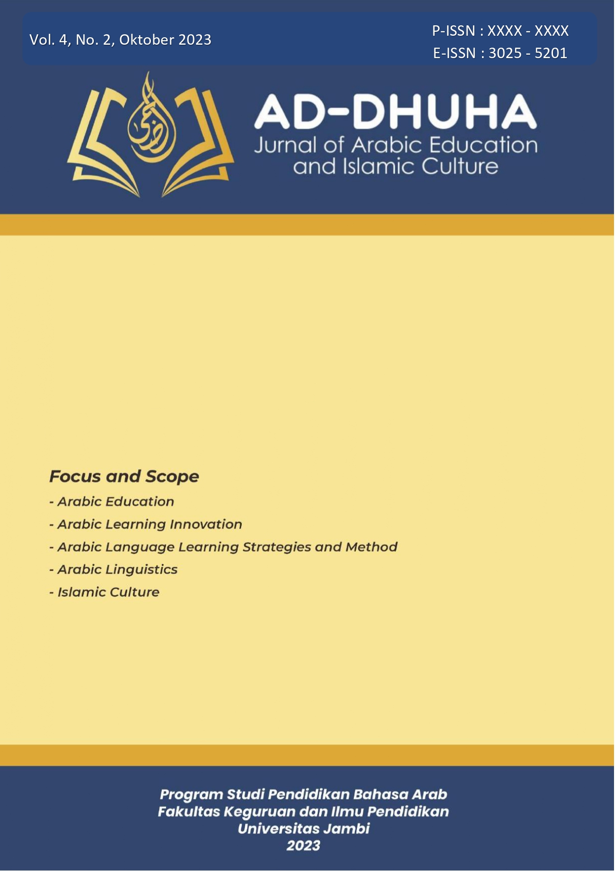 					View Vol. 4 No. 2 (2023): Ad-Dhuha: Jurnal Pendidikan Bahasa Arab dan Budaya Islam
				