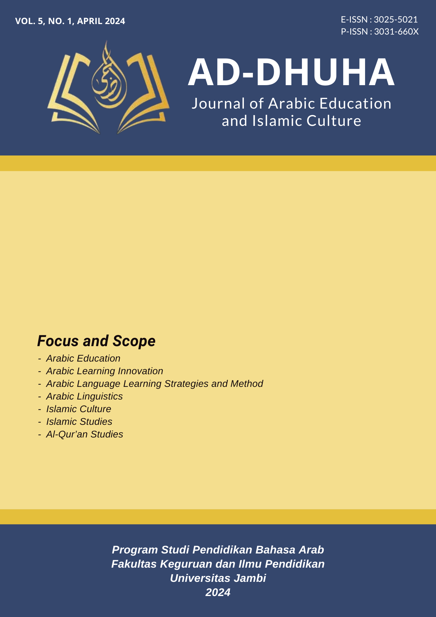					View Vol. 5 No. 1 (2024): Ad-Dhuha : Jurnal Pendidikan Bahasa Arab dan Budaya Islam
				