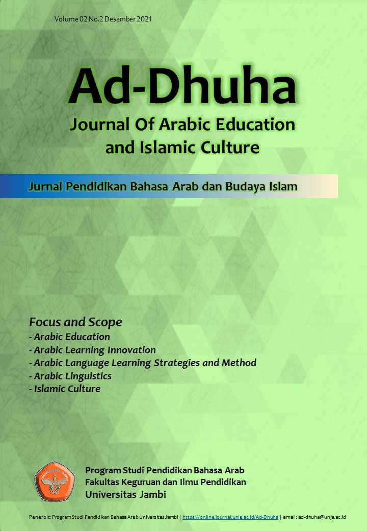 Ad-Dhuha: Jurnal Pendidikan Bahasa Arab dan Budaya IslamAd-Dhuha: Jurnal Pendidikan Bahasa Arab dan Budaya Islam