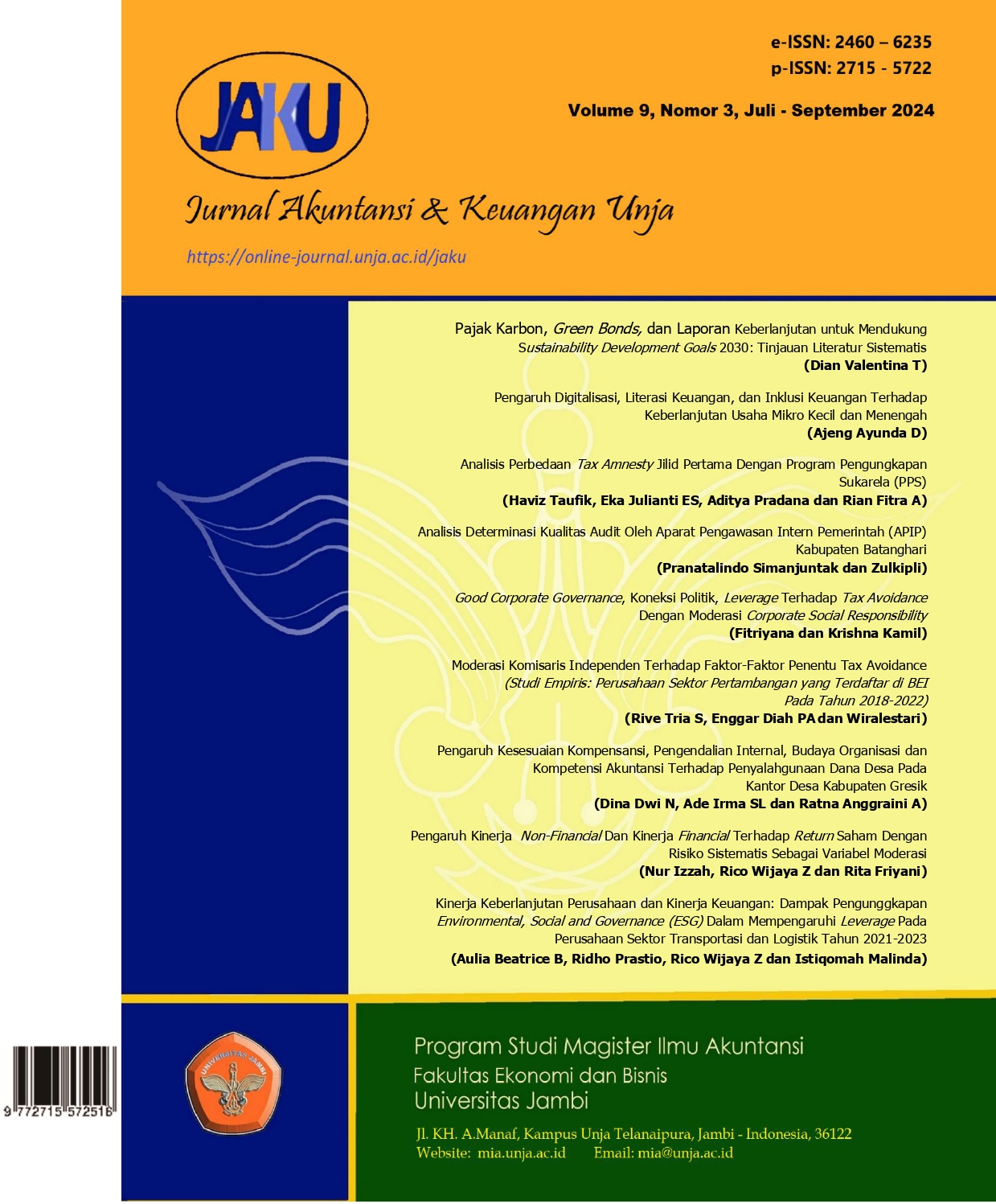 					View Vol. 9 No. 3 (2024): JAKU (Jurnal Akuntansi & Keuangan Unja) (e-journal)
				