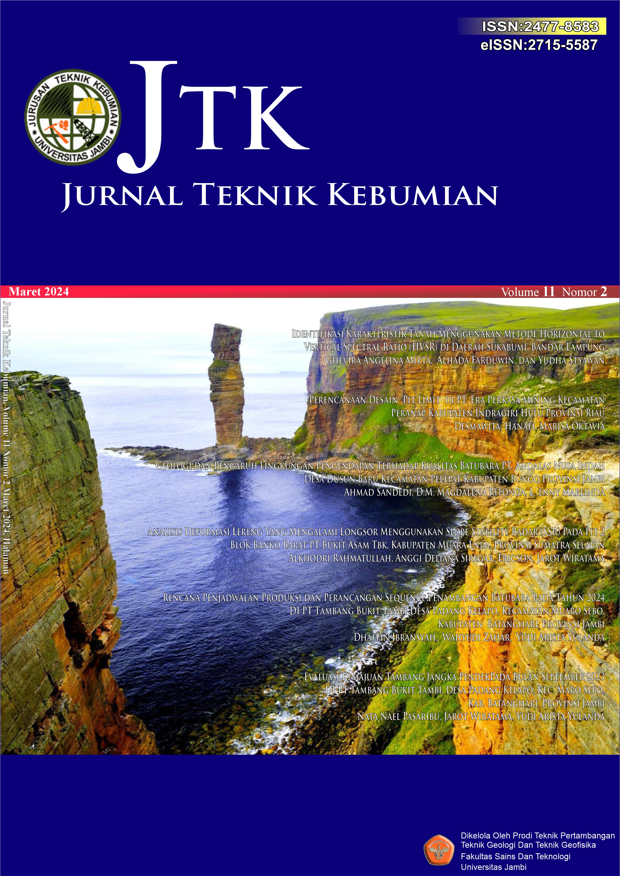 					View Vol. 11 No. 02 ,MARET (2024): JURNAL TEKNIK KEBUMIAN (JTK)
				