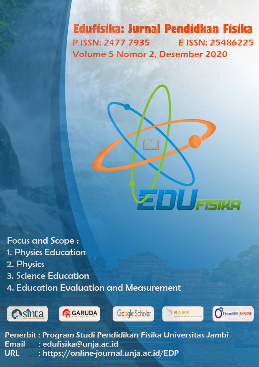 					View Vol. 5 No. 02 (2020): Edufisika: Jurnal Pendidikan Fisika Volume 5 Nomor 02, Desember 2020
				